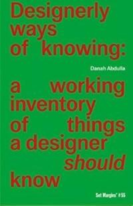 Designerly ways of knowing