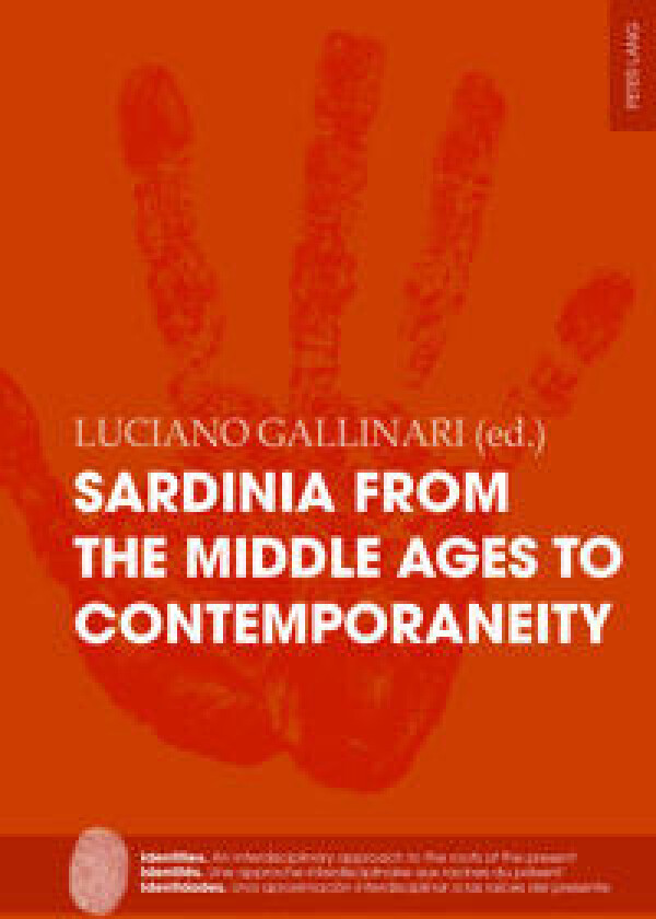 Sardinia from the Middle Ages to Contemporaneity