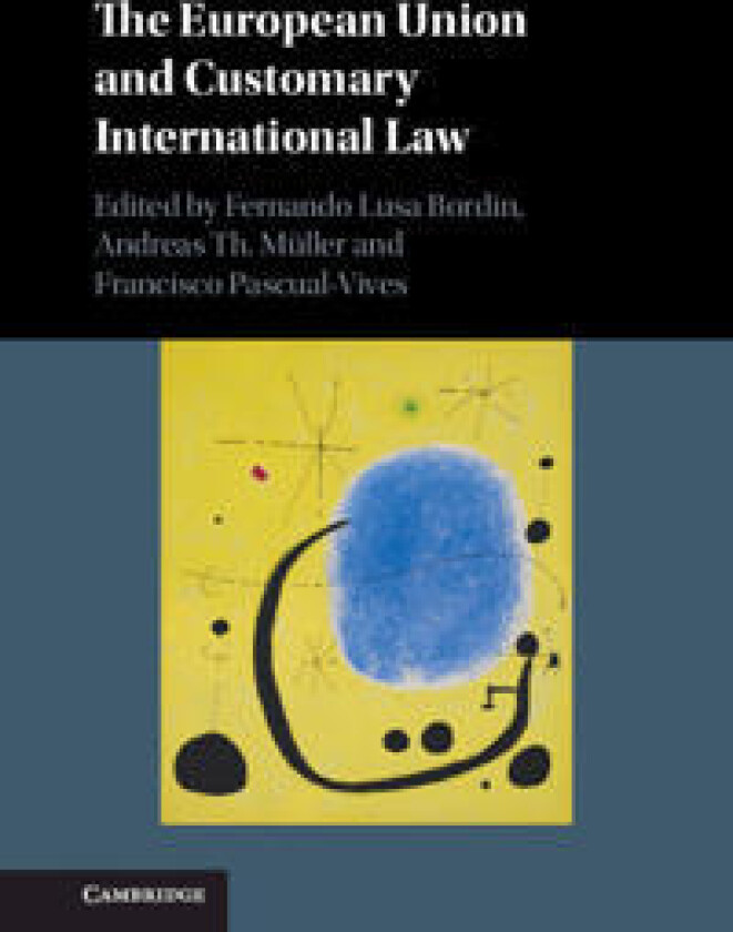 The European Union and Customary International Law