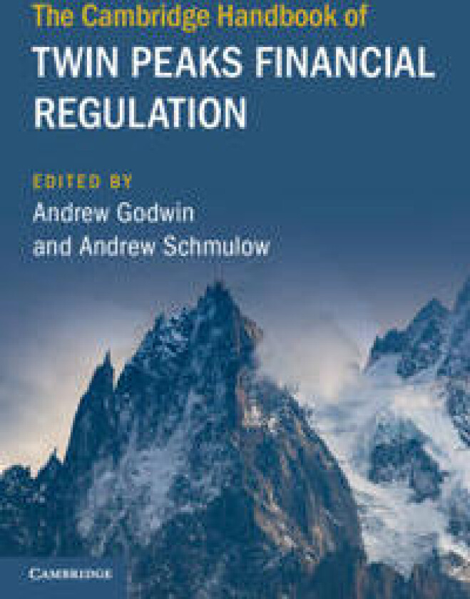 The Cambridge Handbook of Twin Peaks Financial Regulation