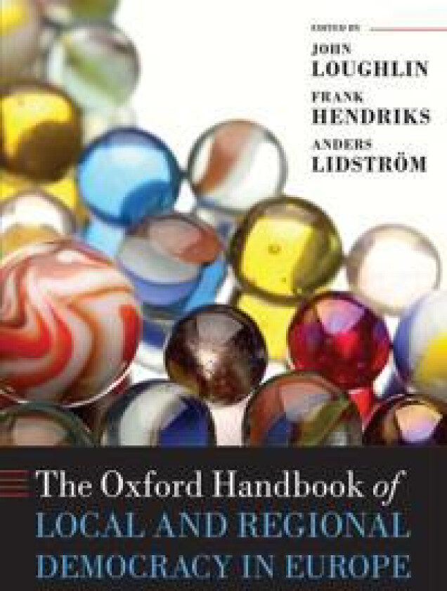 The Oxford Handbook of Local and Regional Democracy in Europe