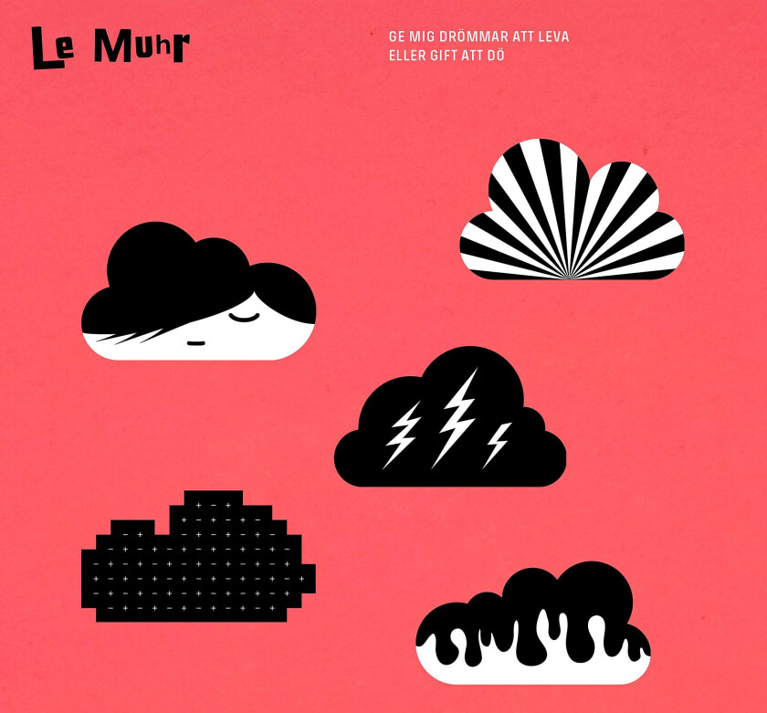 Le Muhr Ge Mig Drömmar Att Leva Eller Gift Att D LP/Vinyl