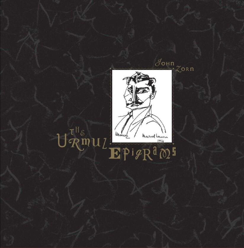 John Zorn The Urmuz Epigrams CD