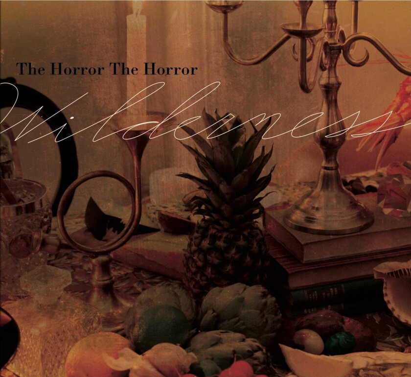 The Horror The Horror Wilderness CD