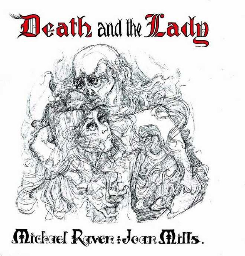 Michael Raven, Joan Mills Death And The Lady CD