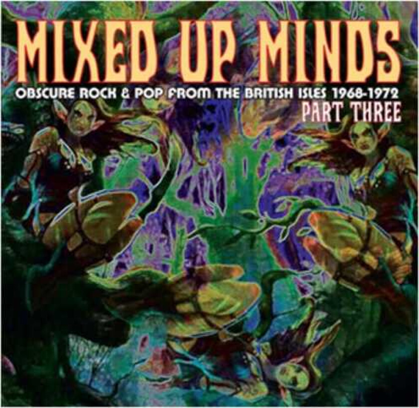 Diverse Artister Mixed Up Minds Part Three CD