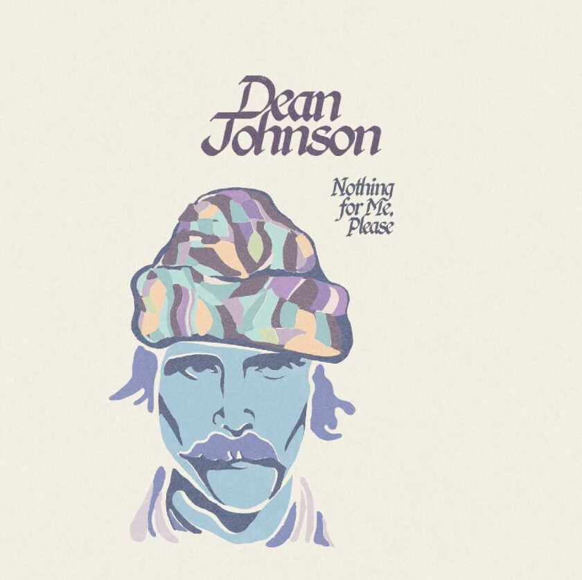 Dean Johnson Nothing For Me, Please CD