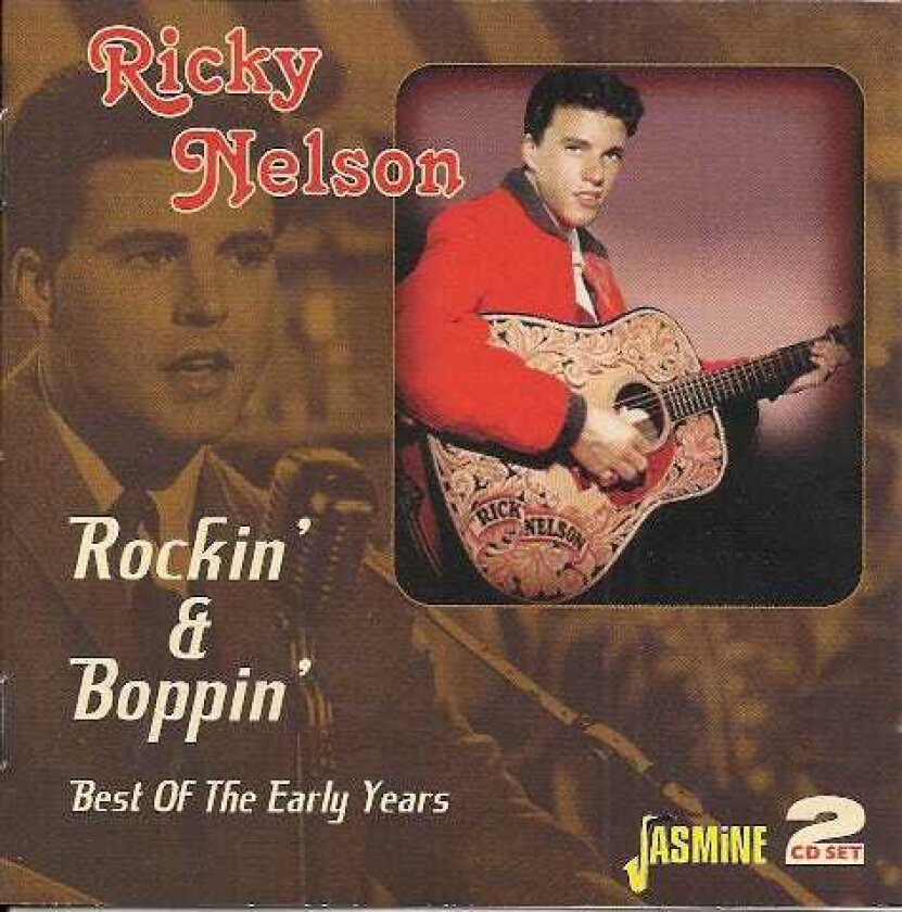 Ricky Nelson Rockin' & Boppin' (Best Of The Early Yea CD