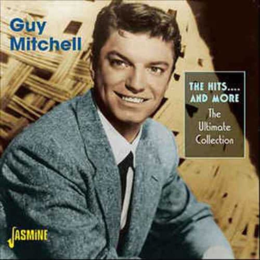 Guy Mitchell Hits... And More (The Ultimate Collecti CD