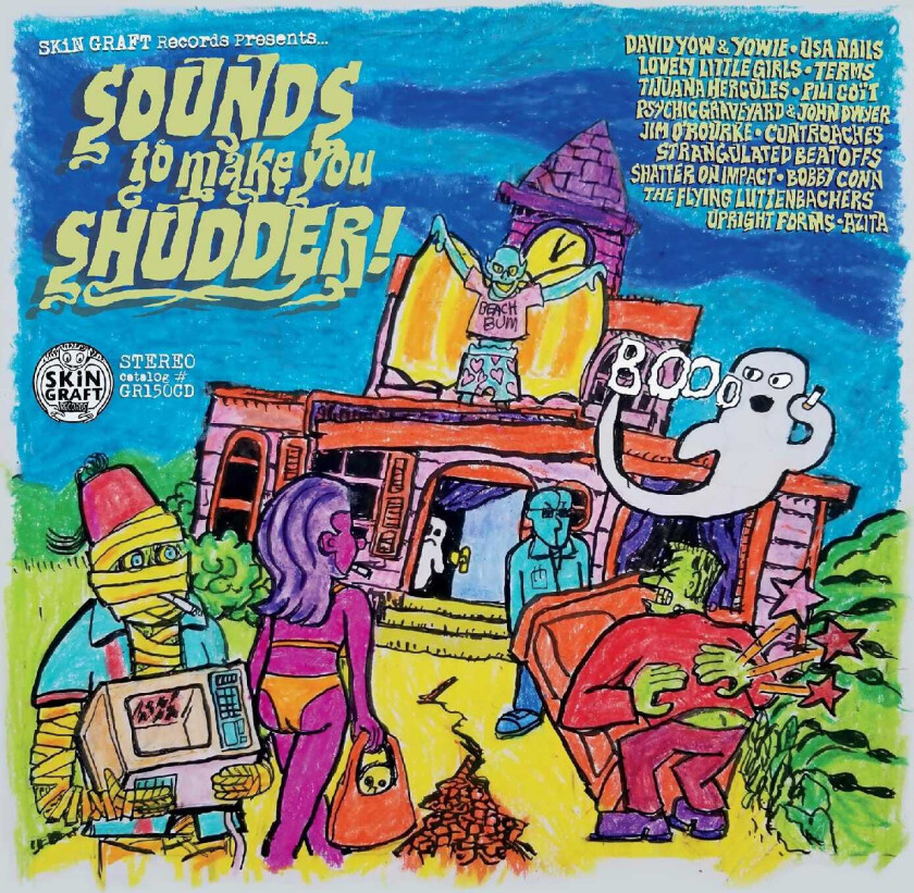 Diverse Artister Skin Graft Records Presents… Sounds To Make You Shudder! CD