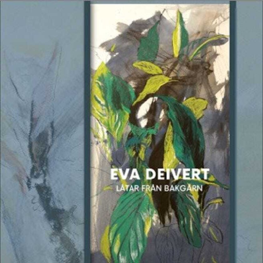 Eva Deivert LÅtar FrÅn BakgÅrn CD