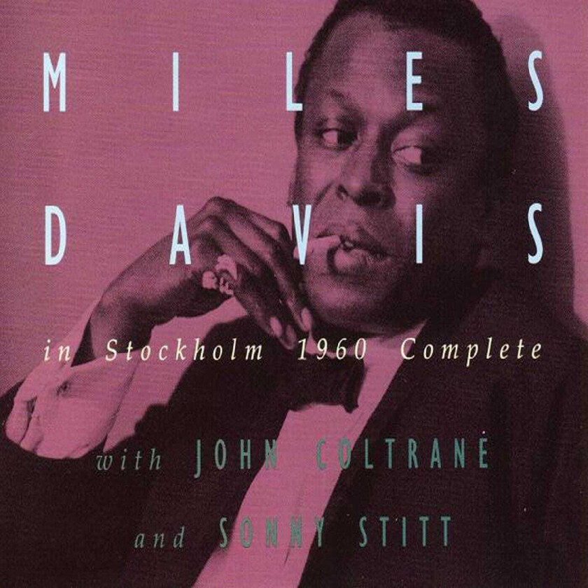 Miles Davis In Stockholm 1960 Complete CD