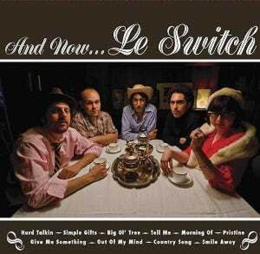 Le Switch And Now...le Switch CD