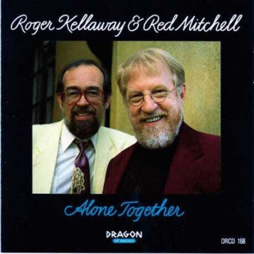 Roger Kellaway, Red Mitchell Alone Together CD