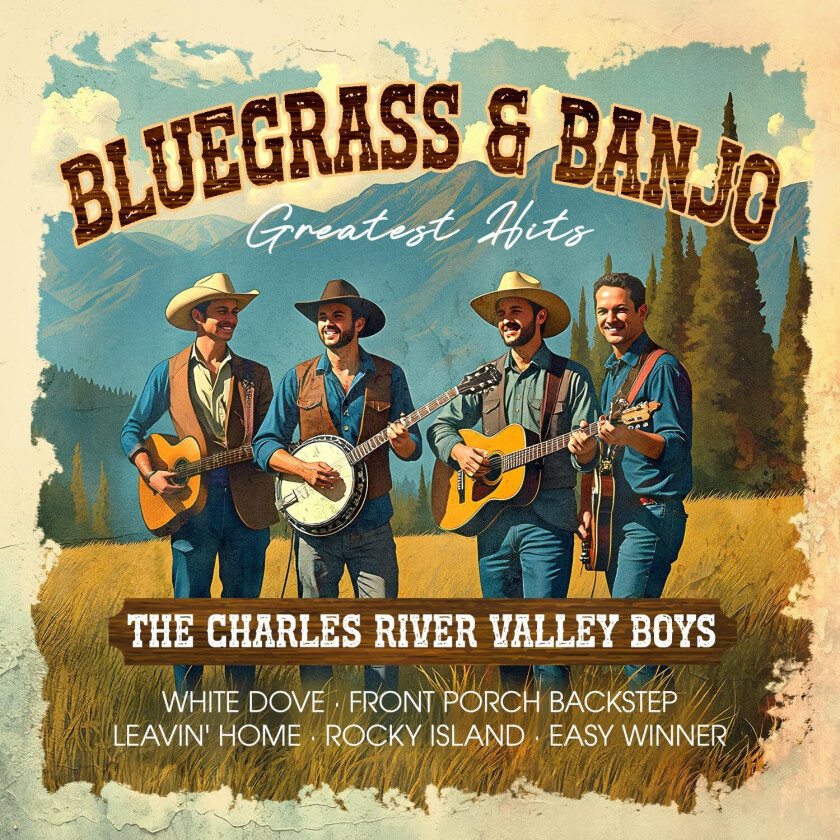 The Charles River Valley Boys Bluegrass & Banjo Greatest Hit CD