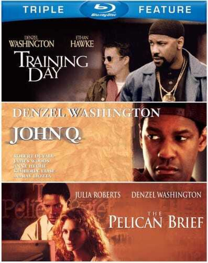 John Q / Pelican Brief / Training Day Bluray