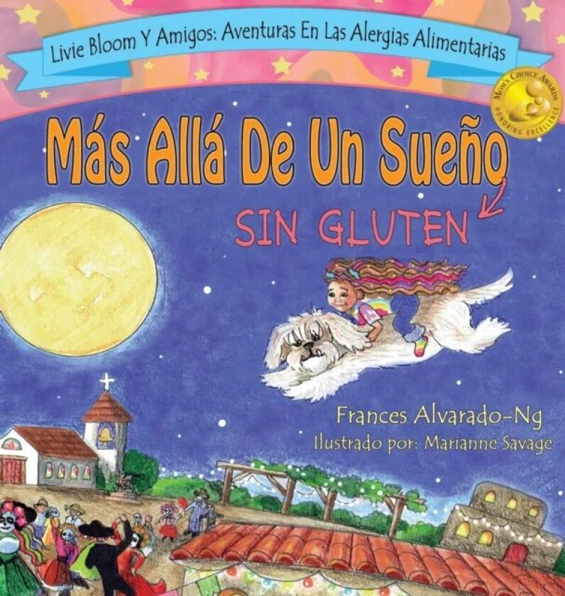 Mas Alla De Un Sueno Sin Gluten av Alvarado-Ng