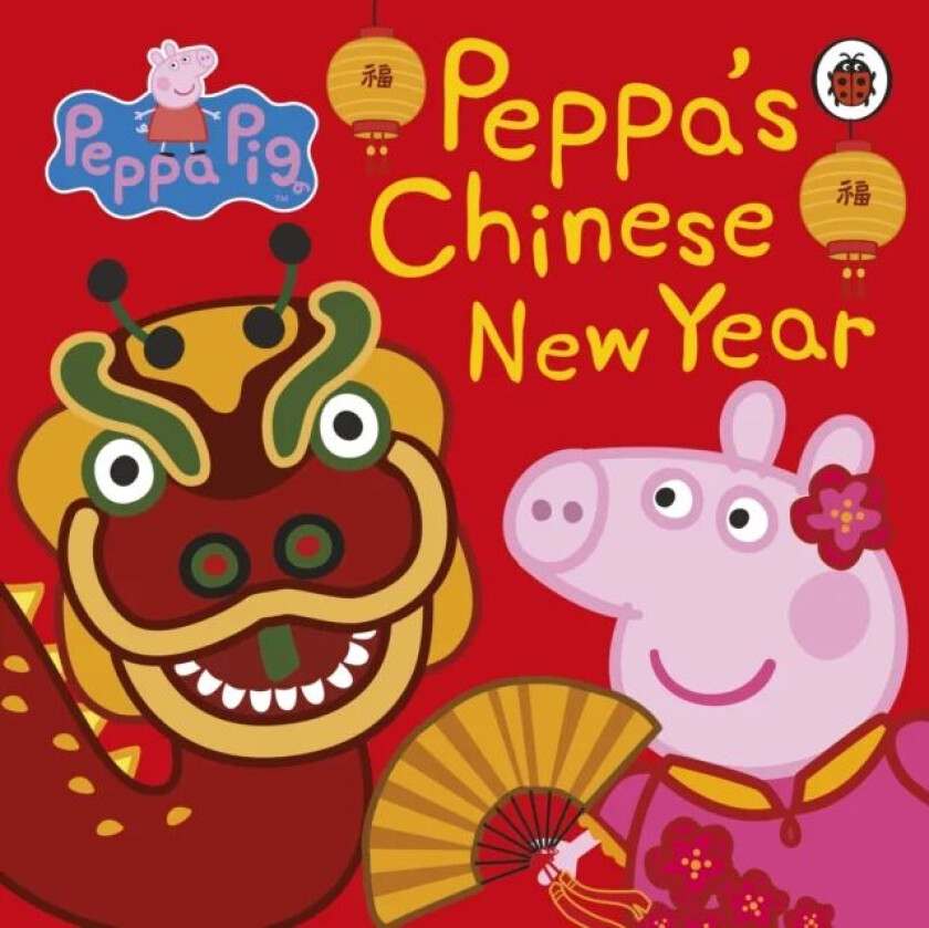 Peppa Pig: Chinese New Year av Peppa Pig