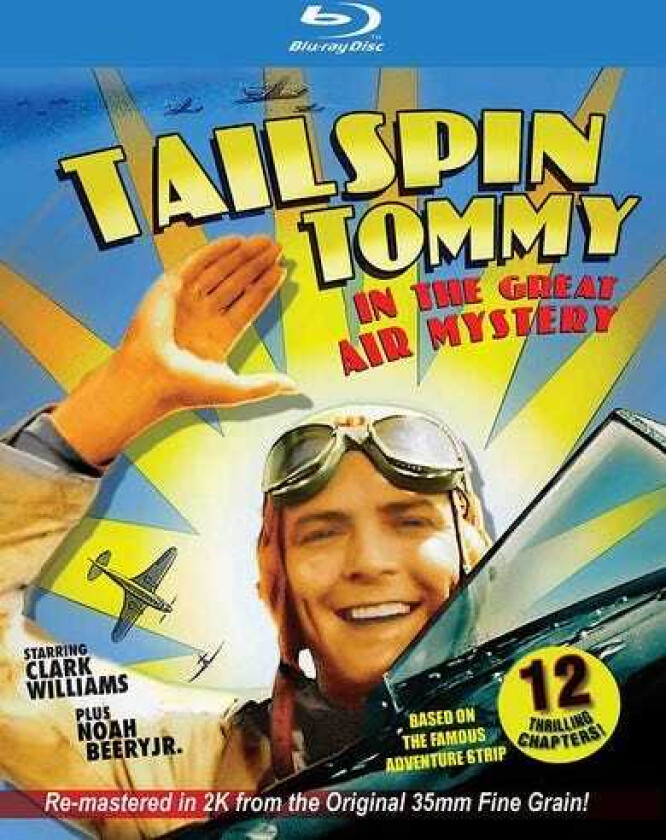 Tailspin Tommy In The Great Air Mystery Bluray