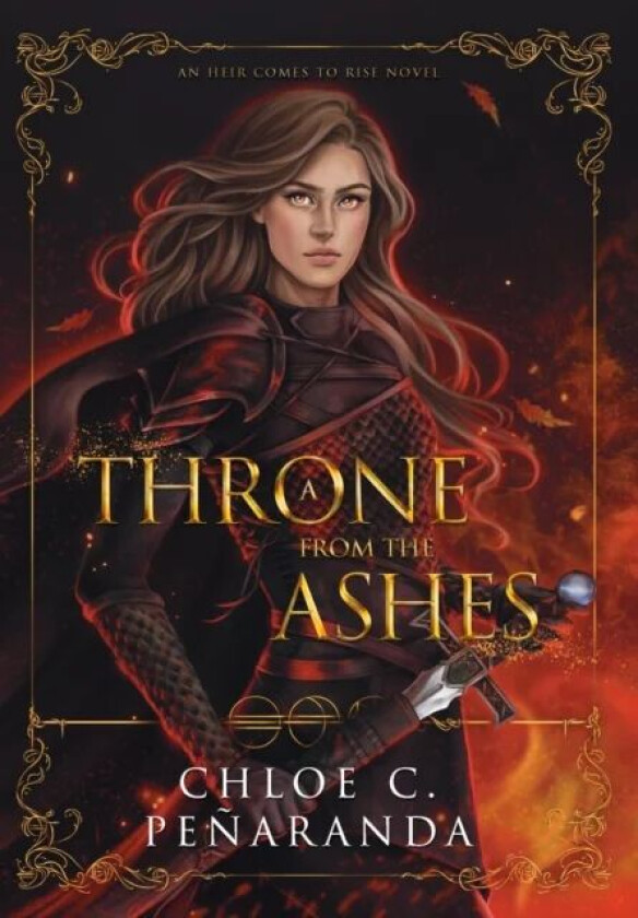 A Throne from the Ashes av C.C. Penaranda