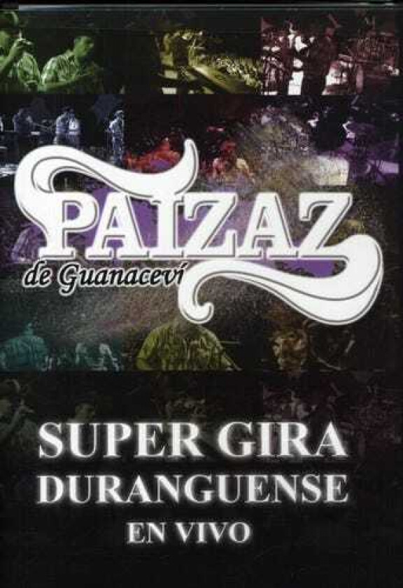 En Vivo Super Gira Duranguense DVD