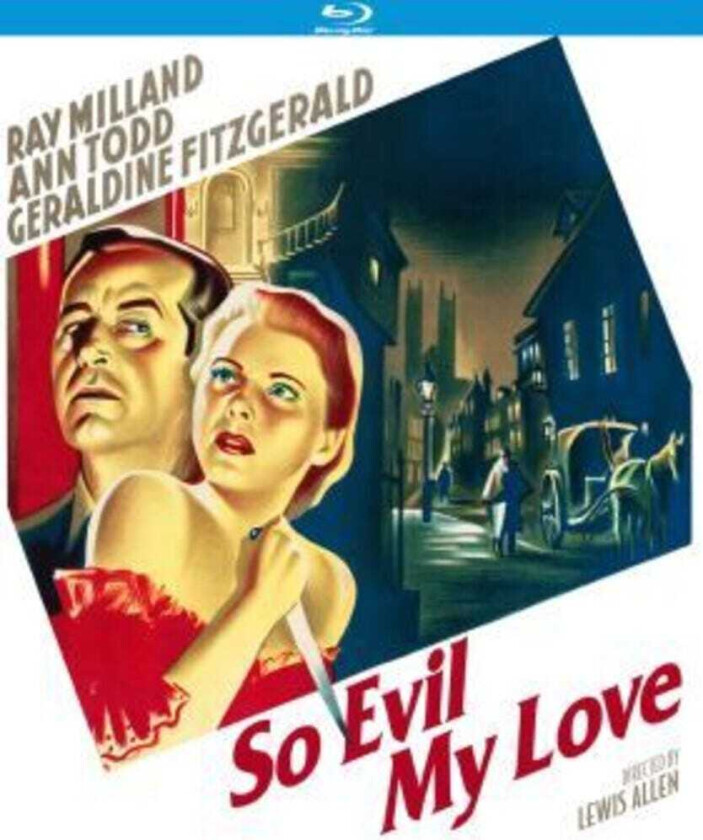 So Evil My Love (1948) Bluray