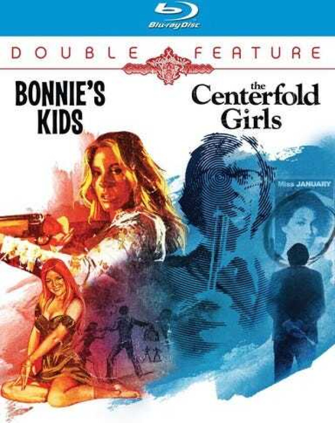 Bonnie's Kids / Centerfold Girls Bluray