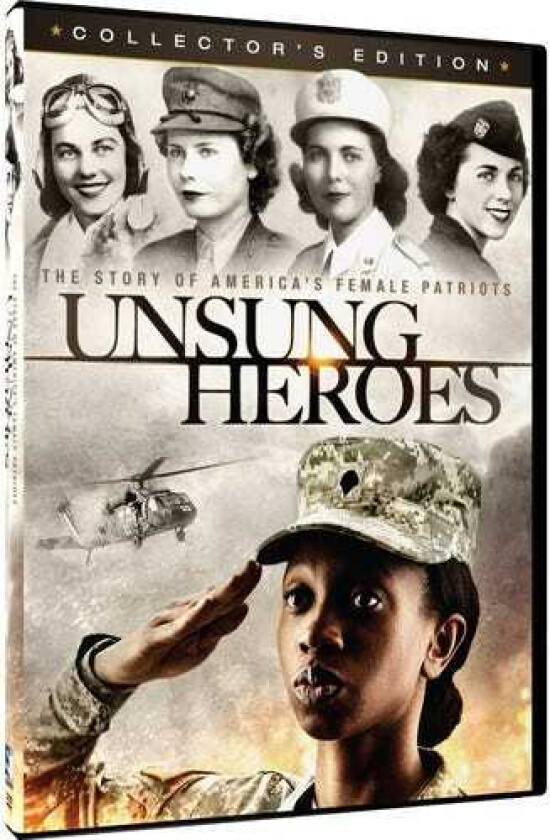 Unsung Heroes: The Story Of America's Female DVD
