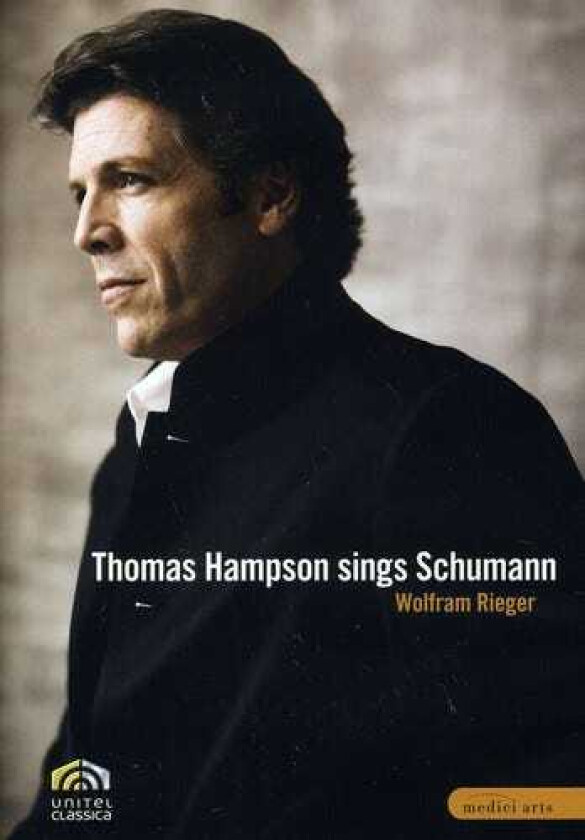 Thomas Hampson Sings Schumann DVD