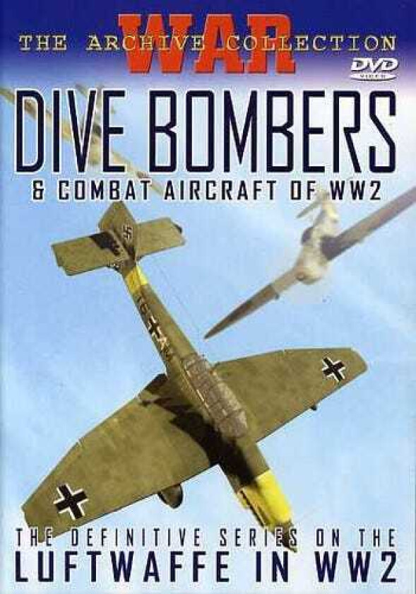 Dive Bombers & Combat Aircraft Of Wwii DVD