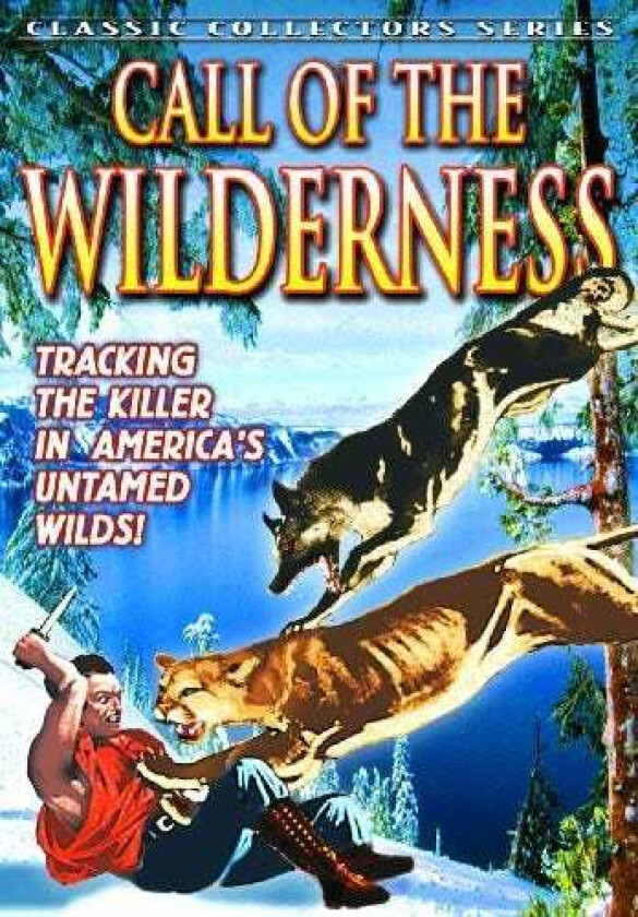 Call Of The Wilderness DVD