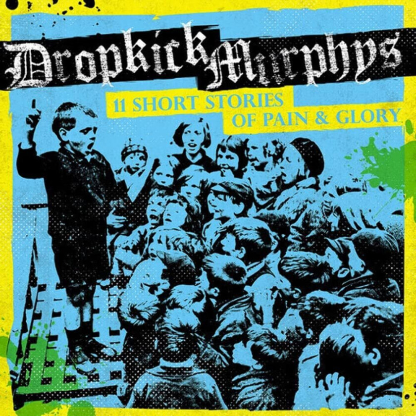 Dropkick Murphys 11 Short Stories of Pain & Glory CD