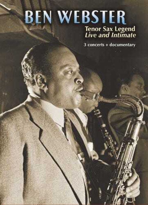 Tenor Sax Legend: Live & Intimate DVD