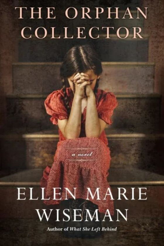 Orphan Collector av Ellen Marie Wiseman