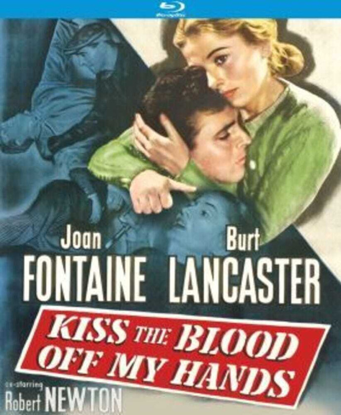 Kiss The Blood Off My Hands (1948) Bluray