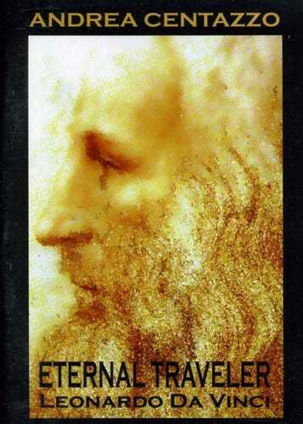 Eternal Traveler: Leonardo Da Vinci DVD