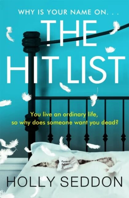 The Hit List av Holly Seddon
