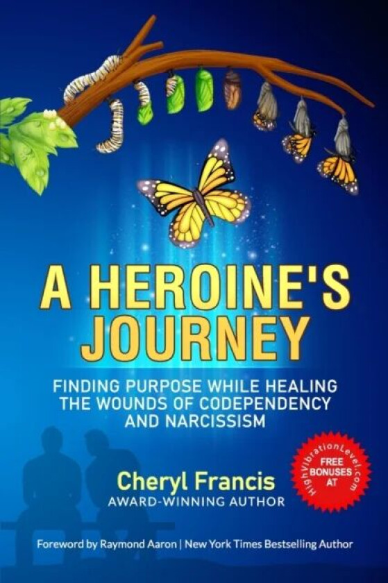 A Heroine's Journey av Cheryl Francis