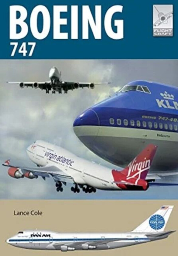 Flight Craft 24: Boeing 747 av Lance Cole