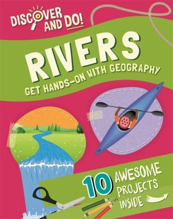 Discover and Do: Rivers av Jane Lacey