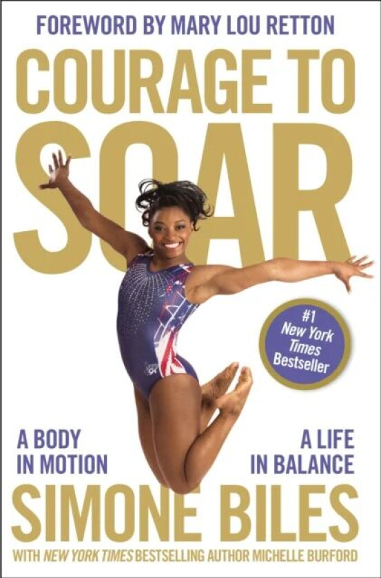 Courage to Soar av Simone Biles