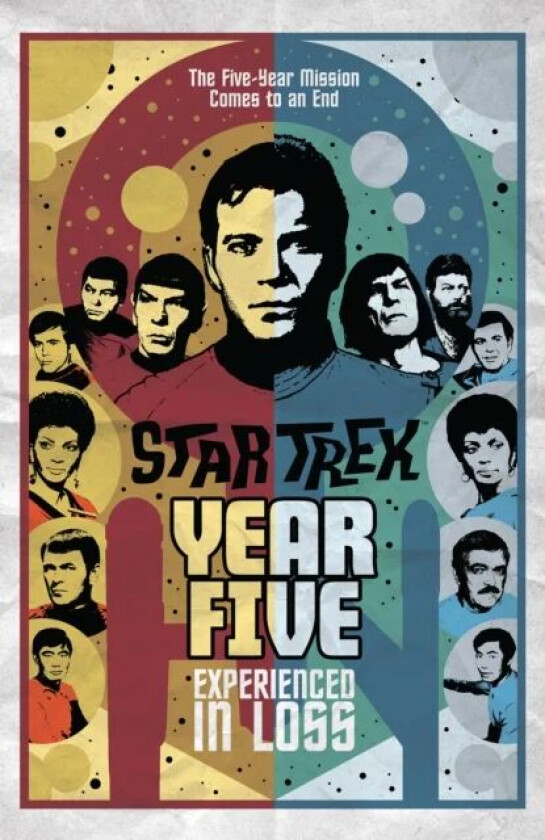 Star Trek: Year Five - Experienced in Loss av Brandon Easton, Jim McCann