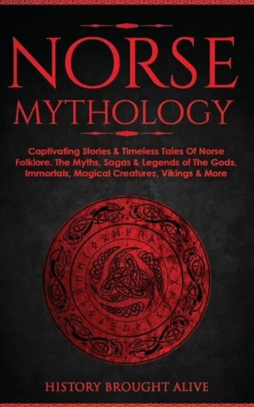 Norse Mythology av History Brought Alive