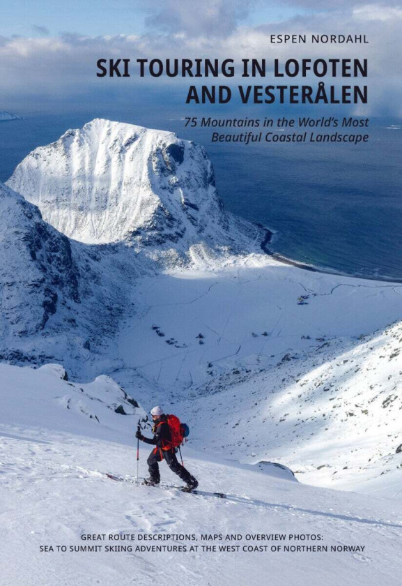 Ski touring in Lofoten and Vesterålen av Espen Nordahl