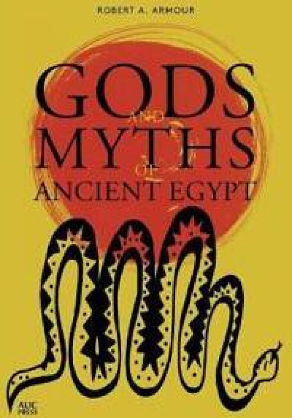 Gods and Myths of Ancient Egypt