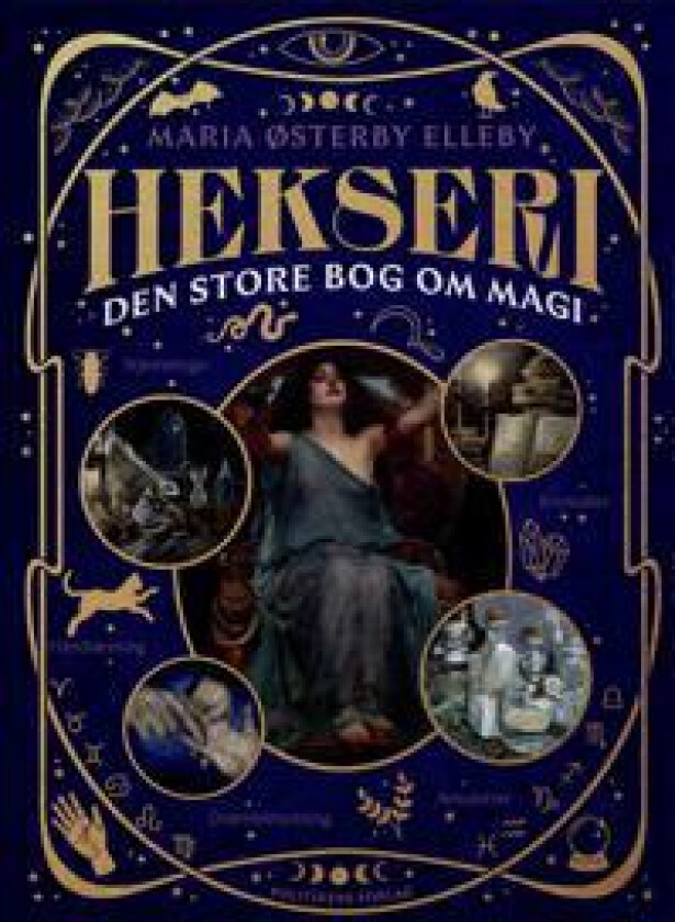 Hekseri - Den store bog om magi