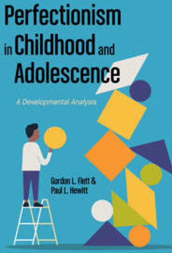 Perfectionism in Childhood and Adolescence