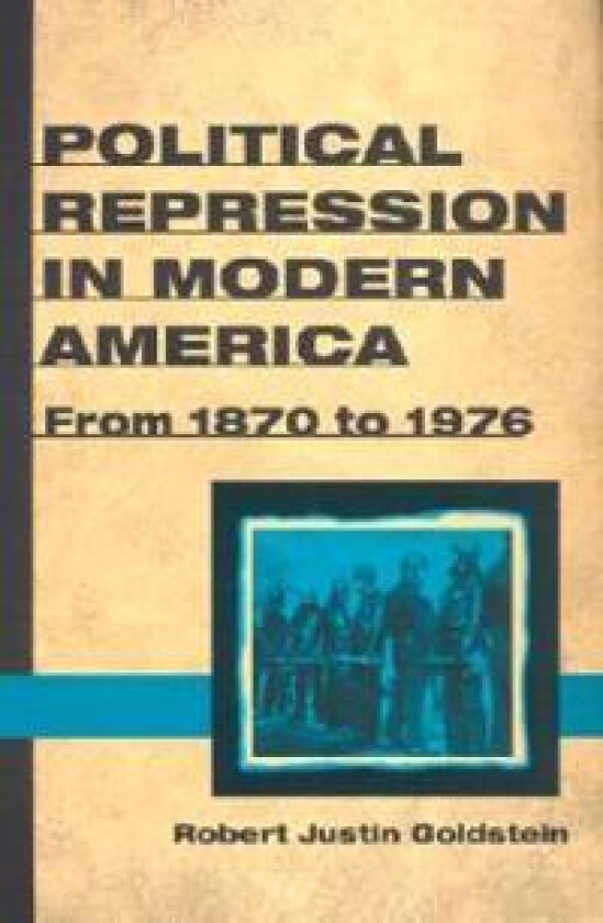 Political Repression in Modern America