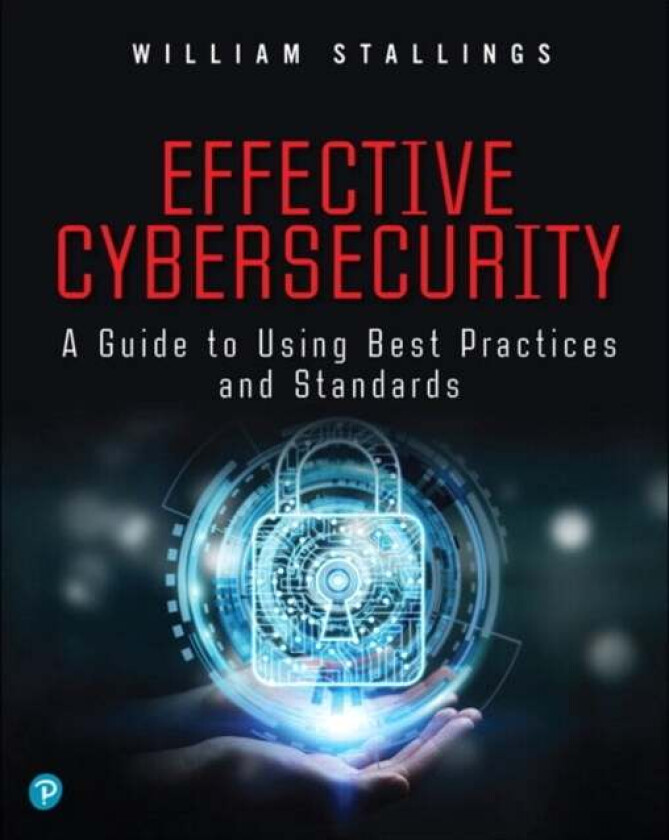 Effective Cybersecurity av William Stallings