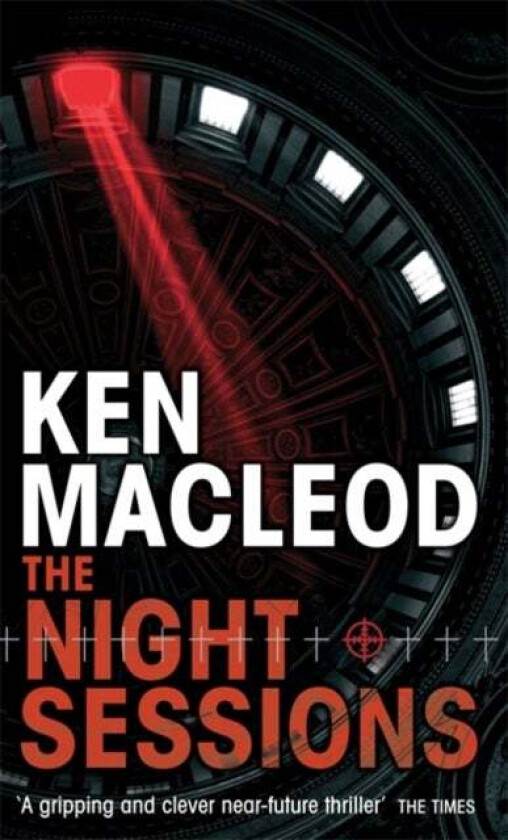 The Night Sessions av Ken MacLeod